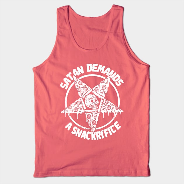 Satan Demands A Snackrifice! Tank Top by stuff101